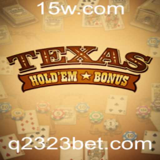 Explorando o Texas Hold'em Bonus: Regras e Estratégias