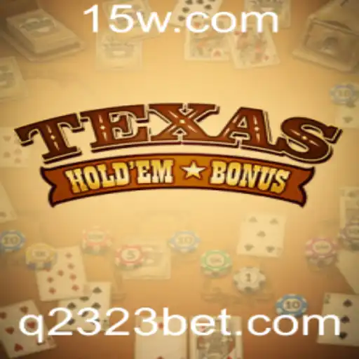 Explorando o Texas Hold'em Bonus: Regras e Estratégias